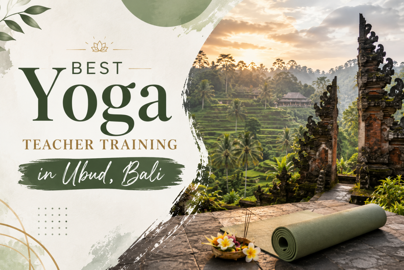 Best Yoga Teacher Training in Ubud, Bali  (2026)