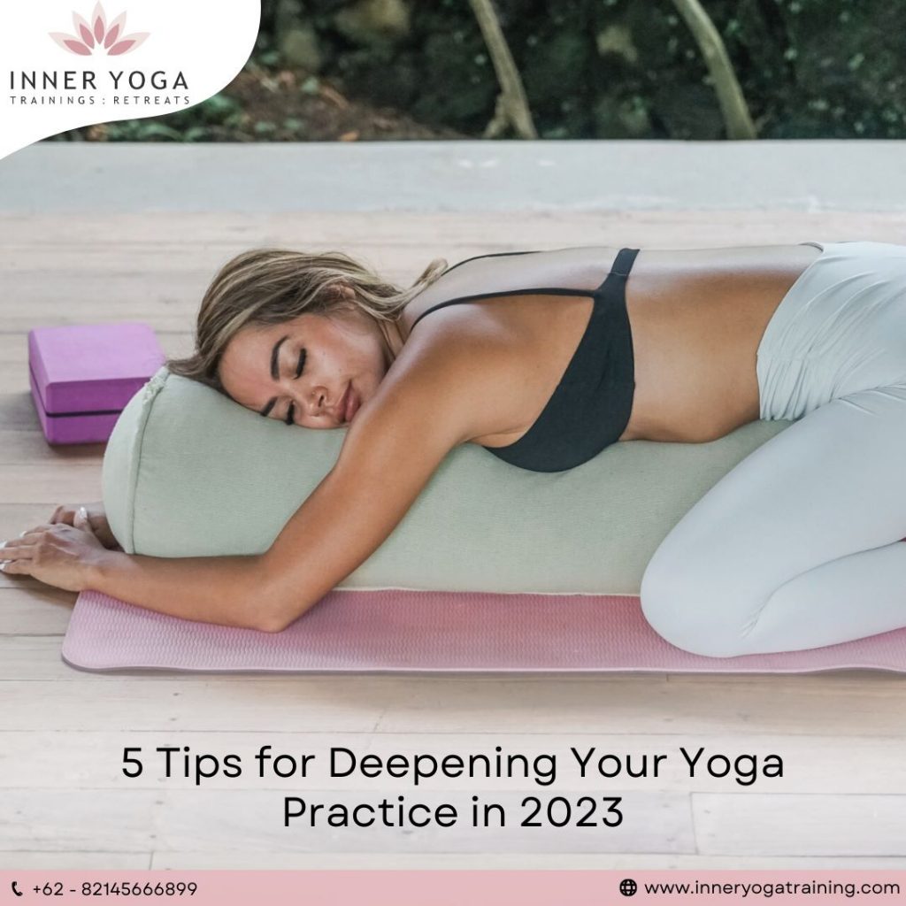 5 Tips for Deepening Your Yoga Practice in 2023