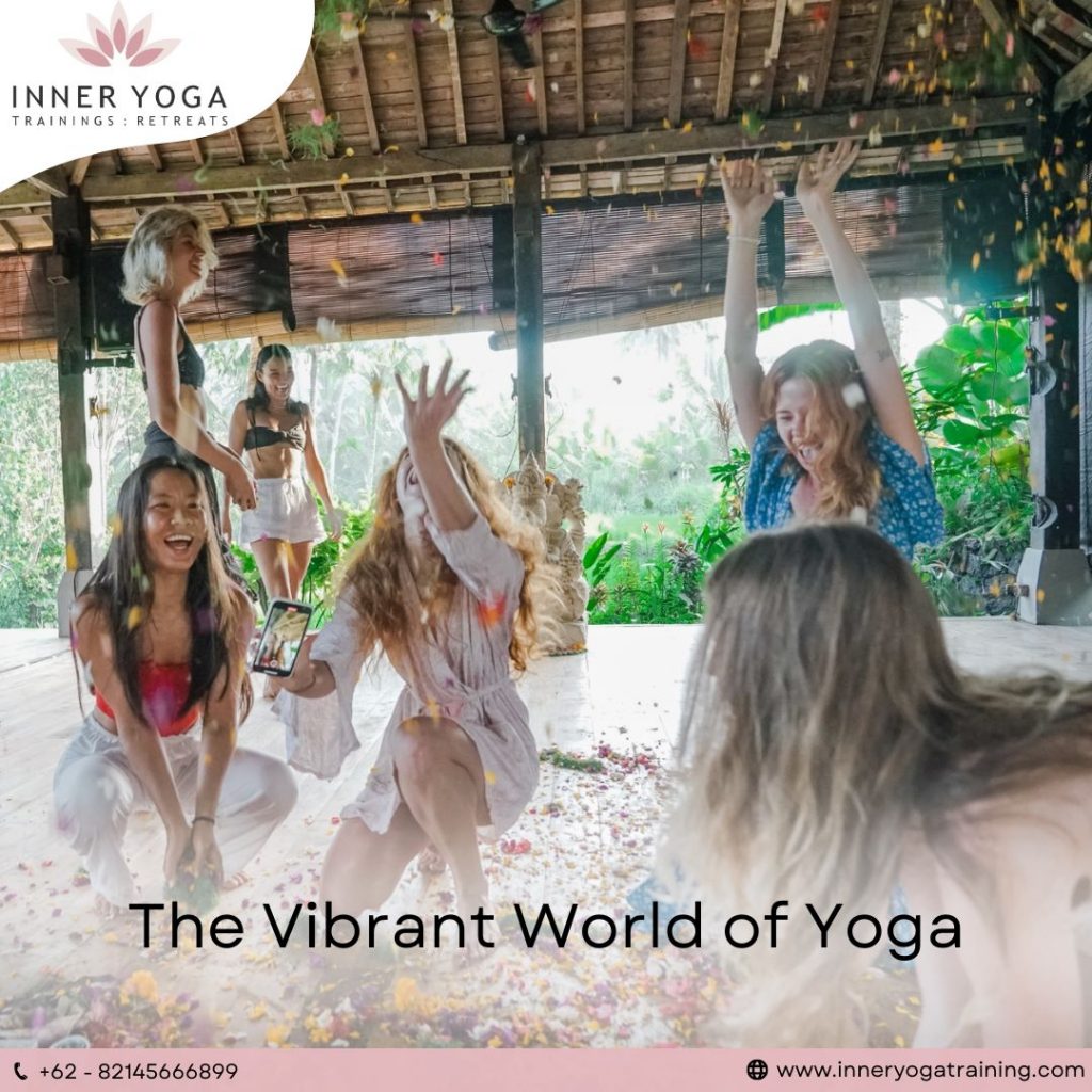 The Vibrant World of Yoga